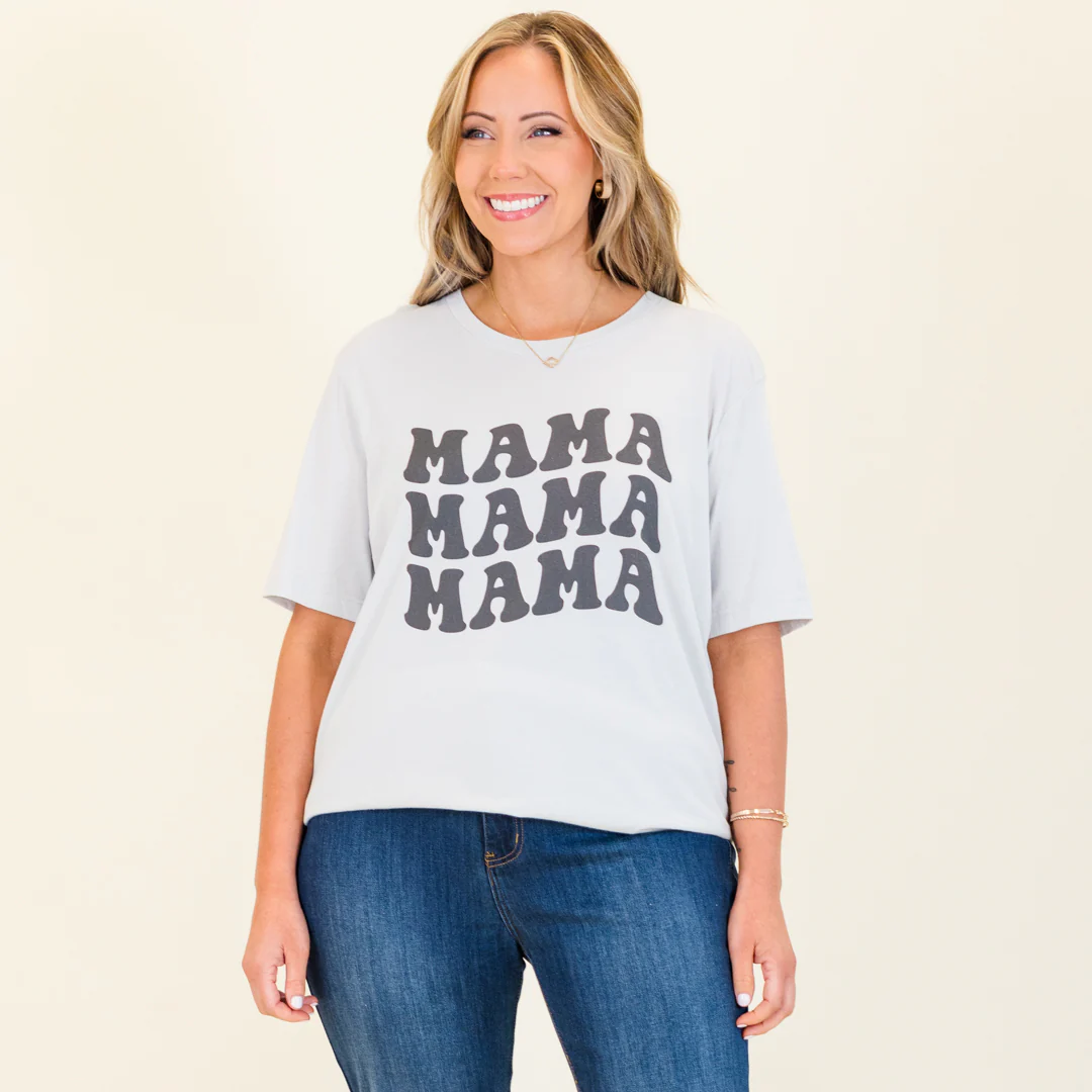 Mama Mama Mama Tee, Silver - Giverhouse